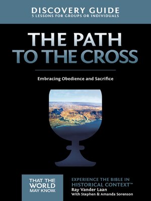 cover image of The Path to the Cross Discovery Guide